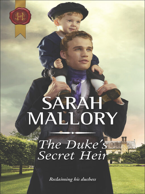 Title details for The Duke's Secret Heir by Sarah Mallory - Wait list